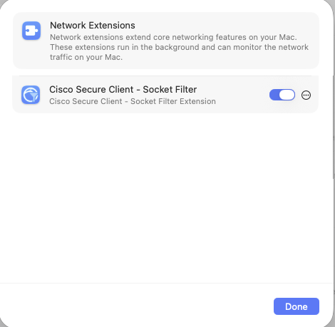 Click the button adjacent to "Cisco Secure Client - Socket Filer" message stating that the system software from the application “Cisco Secure Client – Socket Filter” has been blocked from loading.