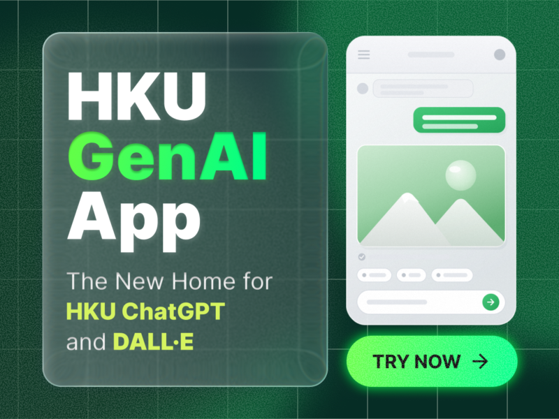 Introducing HKU GenAI App: The New Home for HKU ChatGPT and DALL·E