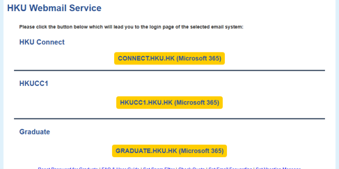 Go to https://webmail.hku.hk and select the appropriate mail system for your mailbox.