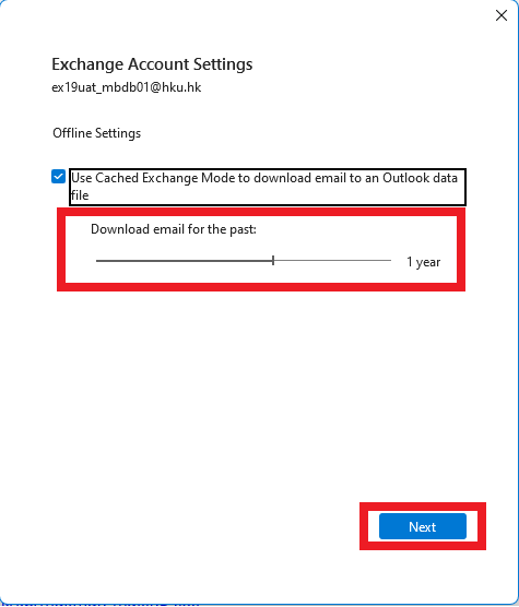 Choose the period to Download email for the past for Outlook offline settings. Click “Next” button