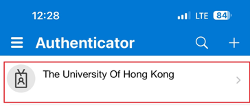 On your smart phone (with Bluetooth connection with your computer), launch the Microsoft Authenticator App. Click to select your HKU account from the list.