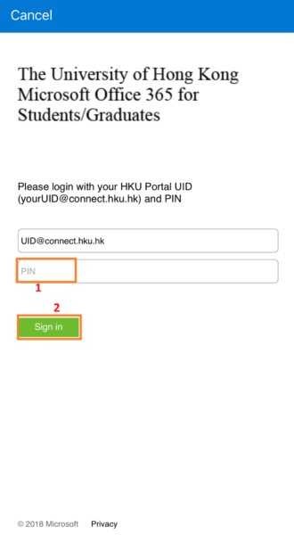 Then it will redirect to HKU Microsoft Office 365 for Students/Graduates login page; Enter PIN of your account and click the “Sign in” button