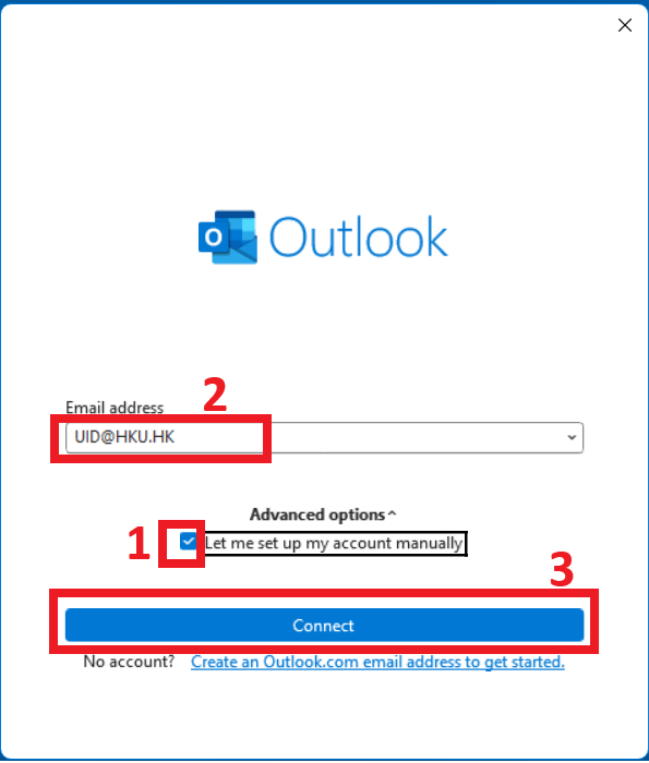 “Tick” the box of Let me set up my account manually. Then enter your UID@HKU.HK in Email address field and then click “Connect” button