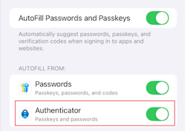 On both operating systems, make sure that AutoFill Passwords and Passkeys is turned on. Under Autofill From, make sure that Authenticator is selected.