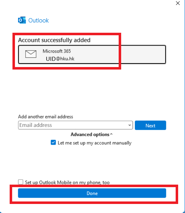 Outlook shows Account successfully added. Then click “done” button