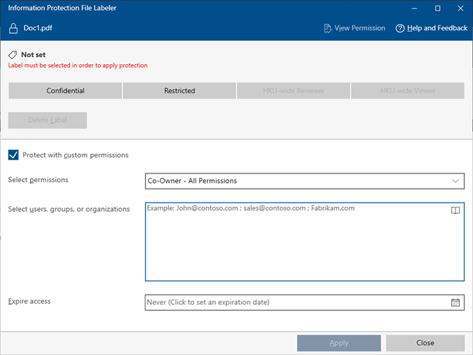 The PIP Client will be opened. Check the box “Protect with custom permissions” and select the desired protection from the drop-down menu.