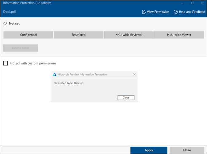 The AIP Client will be opened. Uncheck the box “Protect with custom permissions” and click “Apply”.