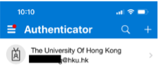 Open Microsoft Authenticator App and Tap your HKU account