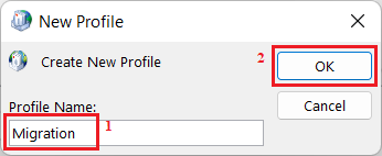 . Under Profile Name, enter Migration and click OK