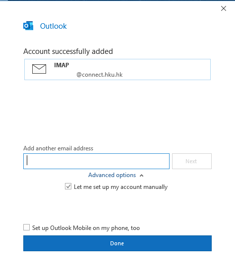 Once Outlook finishes adding your Gmail account, you can add another email account or select Done