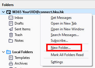 Create a new folder under your M365 account by right clicking the M365 mailbox > New Folder