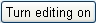 turn_editing_on[1]