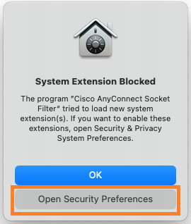 click Open Security Preferences when the System Extension Blocked pop-up appears