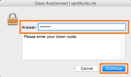Enter the 6-digit One Time Password in the Answer box and click Continue
